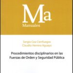 PROCEDIMIENTOS DISCIPLINARIOS EN LAS FUERZAS DE ORDEN Y SEGURIDAD PÚBLICA