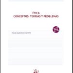 ÉTICA CONCEPTOS, TEORÍAS Y PROBLEMAS